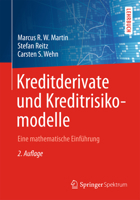 Kreditderivate Und Kreditrisikomodelle: Eine Mathematische Einfuhrung 3658023996 Book Cover