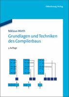 Grundlagen Und Techniken Des Compilerbaus 3486709518 Book Cover