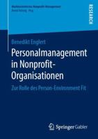 Personalmanagement in Nonprofit-Organisationen : Zur Rolle des Person-Environment Fit 3658249757 Book Cover