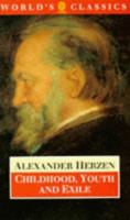The Memoirs of Alexander Herzen: Parts I and II 0192815059 Book Cover