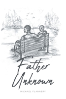 Father Unknown 1638140049 Book Cover