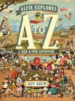 Alfie Explores A to Z: A Seek-And-Find Adventure B0GMZ9DD9B Book Cover