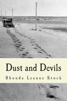 Dust and Devils 1502772108 Book Cover