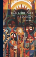 Folk-lore and Legends: V.1/2 1020792264 Book Cover