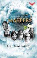 Meeting with the Masters 1942426267 Book Cover