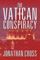 The Vatican Conspiracy 1618979701 Book Cover