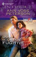 Rocky Mountain Fugitive B08QBPT9M3 Book Cover