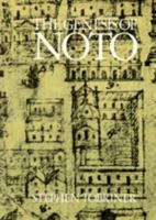 The Genesis of Noto: An Eighteenth-Century Sicilian City (Studies in Architecture, Vol 21) 0520035267 Book Cover