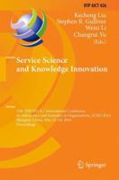 Service Science and Knowledge Innovation: 15th IFIP WG 8.1 International Conference on Informatics and Semiotics in Organisations, ICISO 2014, Shanghai, China, May 23-24, 2014, Proceedings 3662525747 Book Cover