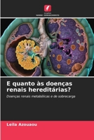 E quanto às doenças renais hereditárias? (Portuguese Edition) 6208633273 Book Cover