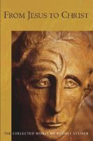 From Jesus to Christ: