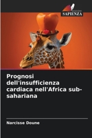 Prognosi dell'insufficienza cardiaca nell'Africa sub-sahariana (Italian Edition) 6208354781 Book Cover