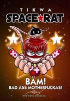 Space Rat 4: Bad �ss Mothafuckas 1508403813 Book Cover