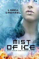 Mist of Ice 1976189594 Book Cover