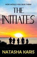 The Initiates 1838065202 Book Cover