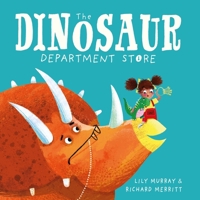 The Dinosaur Department Store 1780555962 Book Cover
