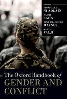 The Oxford Handbook of Gender and Conflict 0197624413 Book Cover