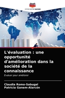 L'�valuation: une opportunit� d'am�lioration dans la soci�t� de la connaissance 6203355186 Book Cover