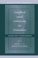 Conflict and Cohesion in Families: Causes and Consequences (Advances in Family Research Series) 1138002690 Book Cover