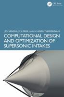 Computational Design and Optimization of Supersonic Intakes 1032794577 Book Cover