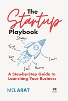 The Startup Playbook: A Step-by-Step Guide to Launching Your Business 1088125247 Book Cover