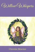 Willow Whispers (The Perfect as We Are Series) B0FLKDJDKL Book Cover