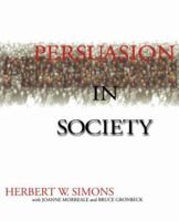 Persuasion in Society 0761919082 Book Cover