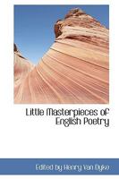 Little Masterpieces of English Poetry 0526045841 Book Cover