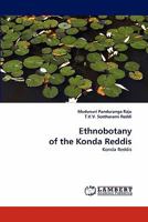 Ethnobotany of the Konda Reddis: Konda Reddis 3843392617 Book Cover