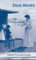Dog Mary 0970575548 Book Cover