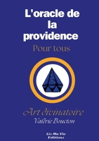 L'oracle de la providence pour tous (French Edition) 2322560421 Book Cover