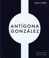 Antígona González 1934254649 Book Cover