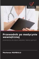Przewodnik po medycynie wewnętrznej 6209098983 Book Cover