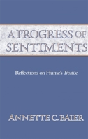 A Progress of Sentiments: Reflections on Hume's Treatise 0674713869 Book Cover