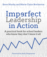 Imperfect Leadership in Action: A practical book for school leaders who know they don’t know it all null Book Cover