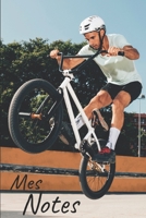Mes notes: Carnet de Notes BMX, Vélo | Format 15,24 x 22.86 cm, 100 Pages | Tendance et Original | Pratique pour noter des Idées (French Edition) 1678870080 Book Cover