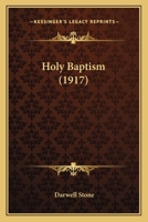 Holy baptism 1018974563 Book Cover