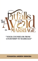 Pitfalls to Avoid in Marriage B0FLDZSBHG Book Cover