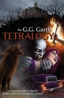 The G.G. Garth Tetralogy 1949184420 Book Cover