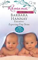 Executive: Expecting Tiny Twins 0373176562 Book Cover