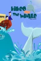 Kikeo and The Whale ( English Edition) 1364236141 Book Cover