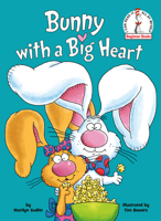 Bunny with a Big Heart (Beginner Books 0593480333 Book Cover
