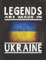 Legends Are Made In Ukraine: Customized Gift for Ukrainian Coworker Undated Planner Daily Weekly Monthly Calendar Organizer Journal 1670202747 Book Cover
