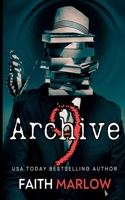 Archive 9: A collection of Dark Tales B0FK35XW6Y Book Cover