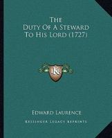 The Duty Of A Steward To His Lord 1166173895 Book Cover