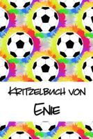 Kritzelbuch von Enie: Kritzel- und Malbuch mit leeren Seiten für deinen personalisierten Vornamen 1078179565 Book Cover