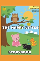 The Happy Little Storybook: Children's book with illustrations B0H331WKXQ Book Cover