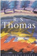 R.S. Thomas (Everyman Poetry Library) 0460878115 Book Cover