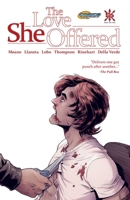The Love She Offered 1945940654 Book Cover