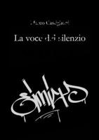 La voce del silenzio 0244091285 Book Cover